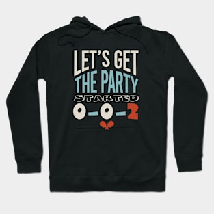 Funny Pickleball Let's Get the Party Started 0-0-2 Hoodie